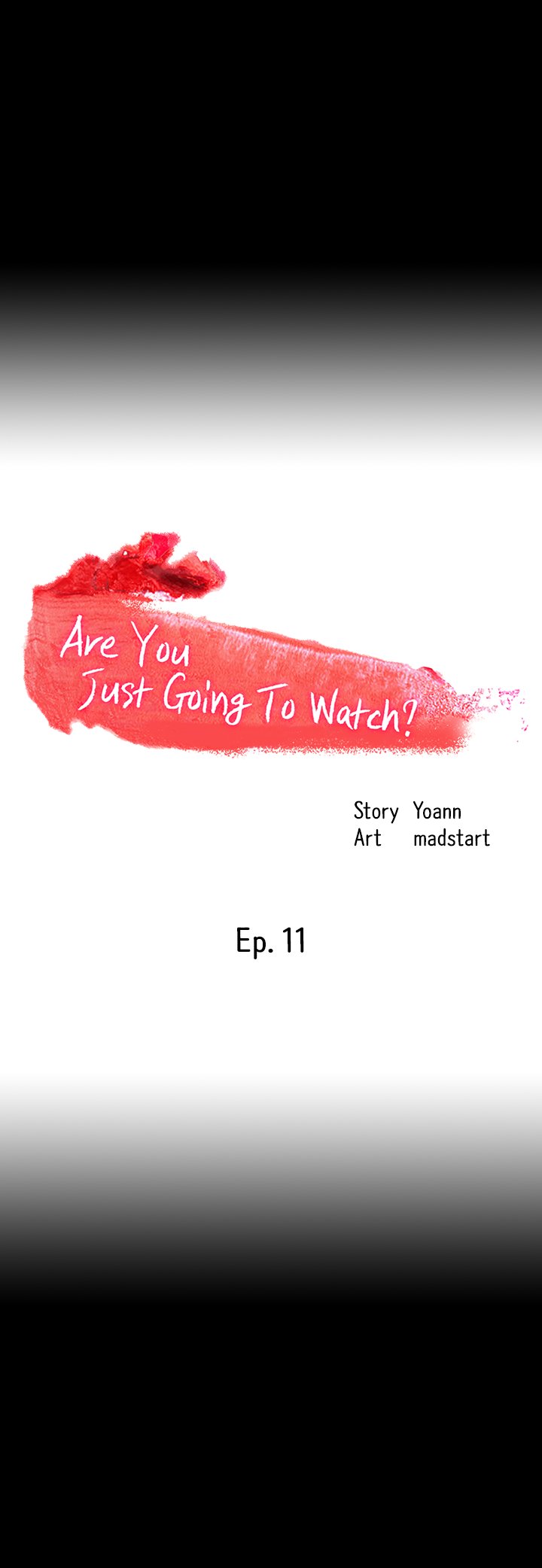 Are You Just Going To Watch? - Chapter 11 Page 2